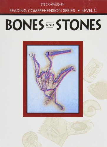 Reading Comprehension, Level C: Bones and Stones