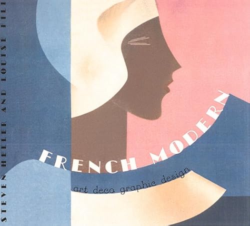 French Modern: Art Deco Graphic Design (Chronicle's Art Deco Design Series, 5)