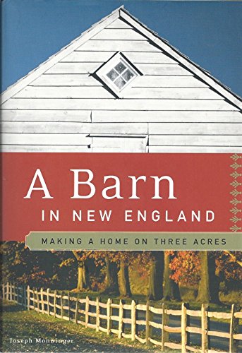 A Barn in New England: Making a Home on Three Acres