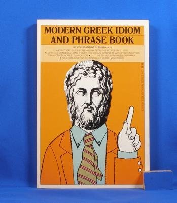Modern Greek Idiom and Phrase Book