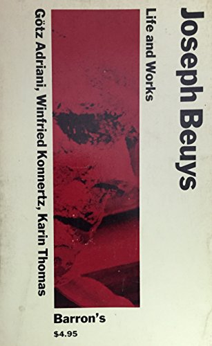 Joseph Beuys: Life and Works (English and German Edition)
