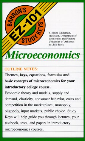 Microeconomics (Barron's Ez-101 Study Keys)