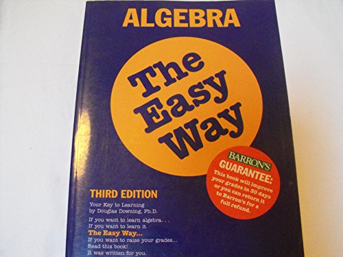 Algebra, the Easy Way (Algebra the Easy Way, 3rd ed)