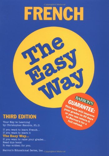 French the Easy Way (English and French Edition)
