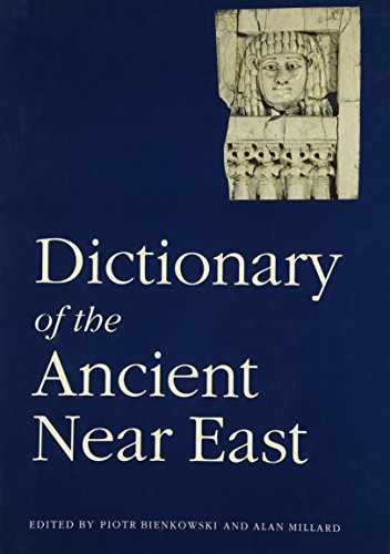 Dictionary of the Ancient Near East