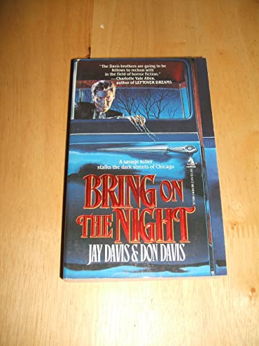 Bring on the Night