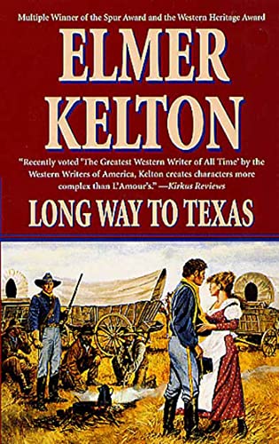 Long Way to Texas (Tales of Texas)
