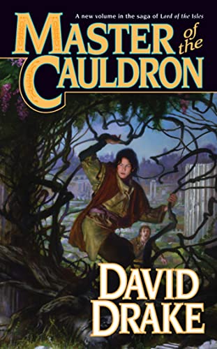Master of the Cauldron: The sixth book in the epic saga of 'Lord of the Isles