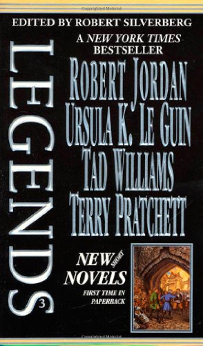 Legends-Vol. 3 Stories By The Masters of Modern Fantasy