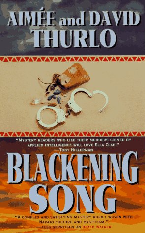 Blackening Song: An Ella Clah Novel