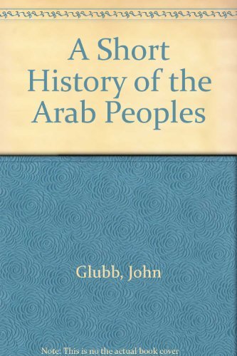 A Short History of the Arab Peoples