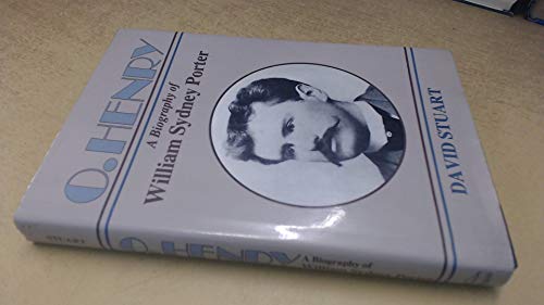 O. Henry: A Biography of William Sydney Porter
