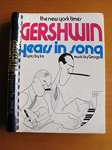 New York Times Gershwin Years in Song