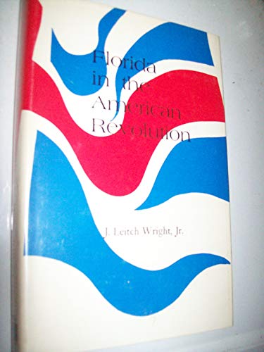 Florida in the American Revolution