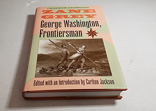 George Washington, Frontiersman