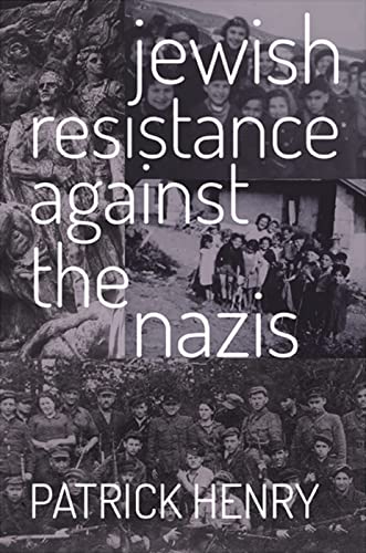 Jewish Resistance Against the Nazis