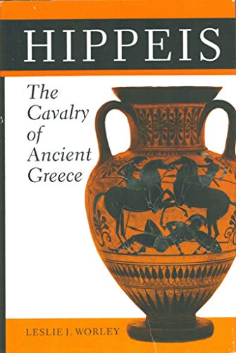 Hippeis: The Cavalry Of Ancient Greece