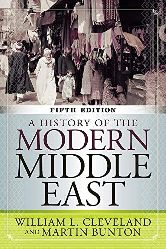 A History of the Modern Middle East, 5th Edition