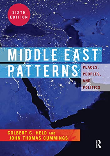 Middle East Patterns: Places, People, and Politics