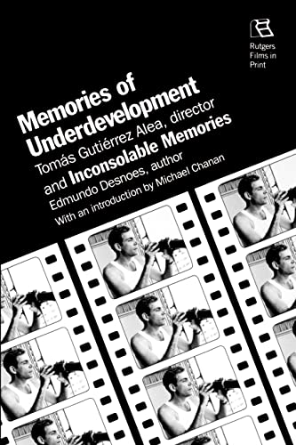 Memories Of Underdevelopment (Rutgers Films in Print series)