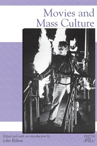 Movies & Mass Culture (Rutgers Depth of Field Series)