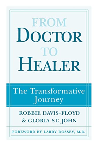 From Doctor to Healer: The Transformative Journey
