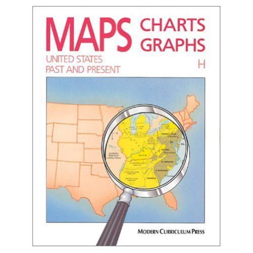 Maps, Charts, Graphs: United States, Past and Present, Level H