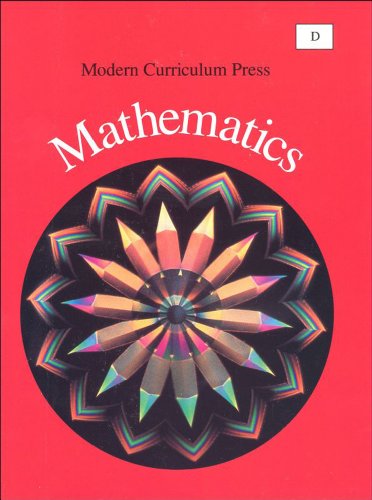 Modern Curriculum Press Mathematics, Level D (Grade 4)