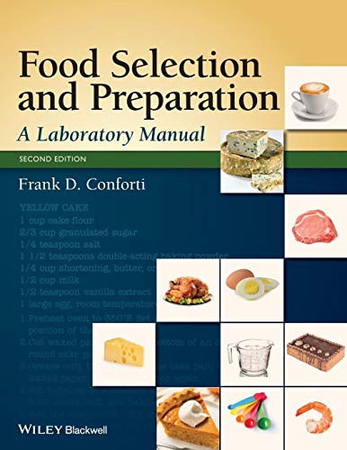 Food Selection and Preparation: A Laboratory Manual