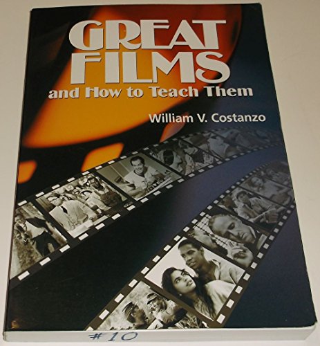 Great Films and How to Teach Them