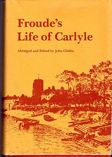 Froude's Life of Carlyle