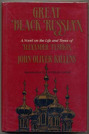 Great Black Russian: A Novel on the Life and Times of Alexander Pushkin (African American Life)