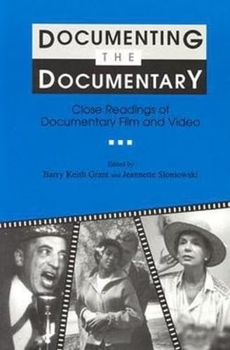 Documenting the Documentary: Close Readings of Documentary Film and Video