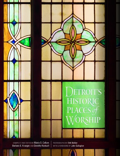 Detroit's Historic Places of Worship (Painted Turtle Press)