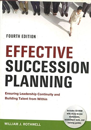 Effective Succession Planning: Ensuring Leadership Continuity and Building Talent From Within