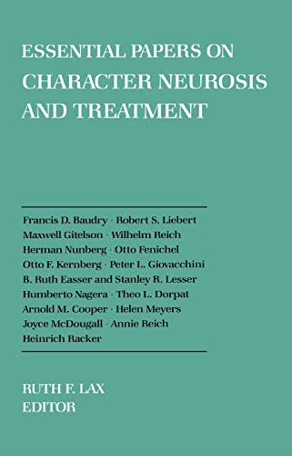 Essential Papers on Character Neurosis & Treatment (Essential Papers on Psychoanalysis, 2)