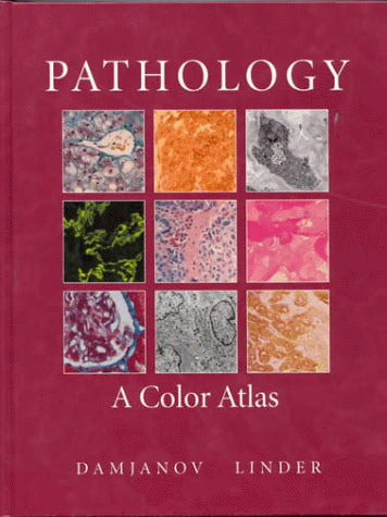 Pathology: A Color Atlas