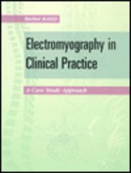 Electromyography in Clinical Practice: A Case Study Approach