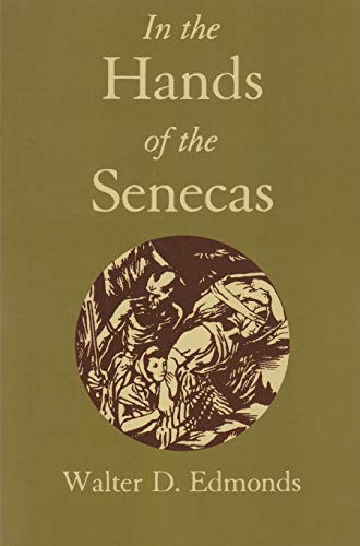 In the Hands of the Senecas (New York Classics)