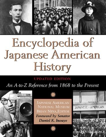 Encyclopedia of Japanese American History, Updated Edition
