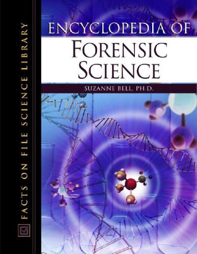 Encyclopedia of Forensic Science