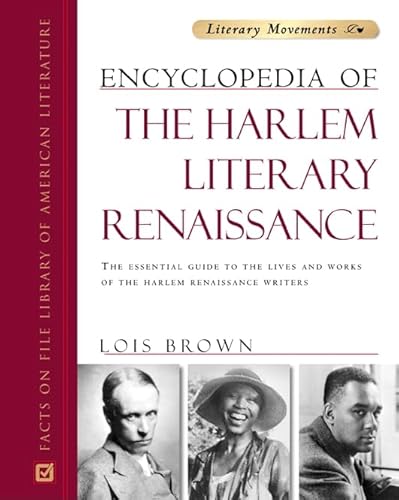 Encyclopedia of the Harlem Literary Renaissance (Literary Movements)