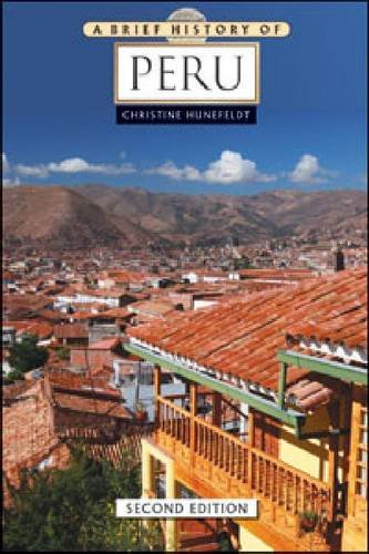A Brief History of Peru, Second Edition