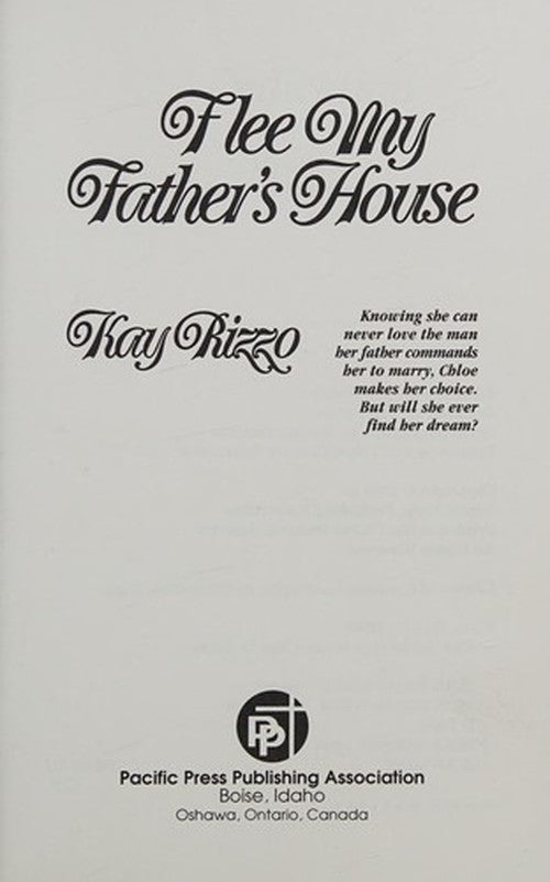 Flee My Father's House (Chloe Mae Chronicles)