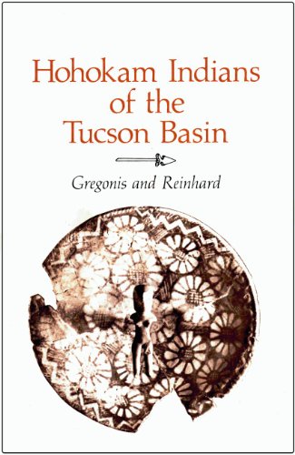 Hohokam Indians of the Tucson Basin