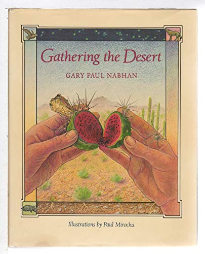 Gathering the Desert