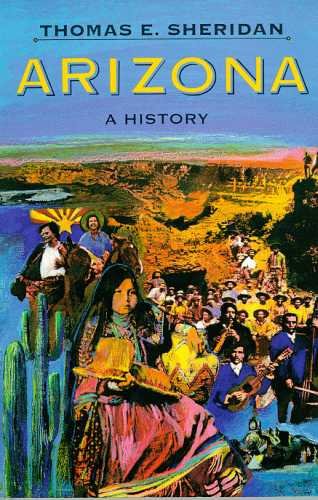 Arizona: A History