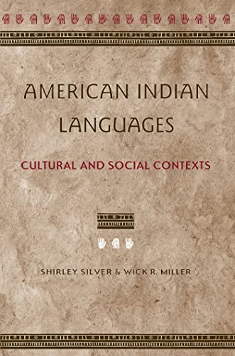American Indian Languages: Cultural and Social Contexts