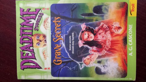 Grave Secrets (Deadtime Stories)