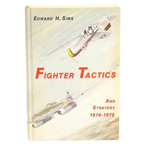 Fighter Tactics and Strategy, 1914-1970